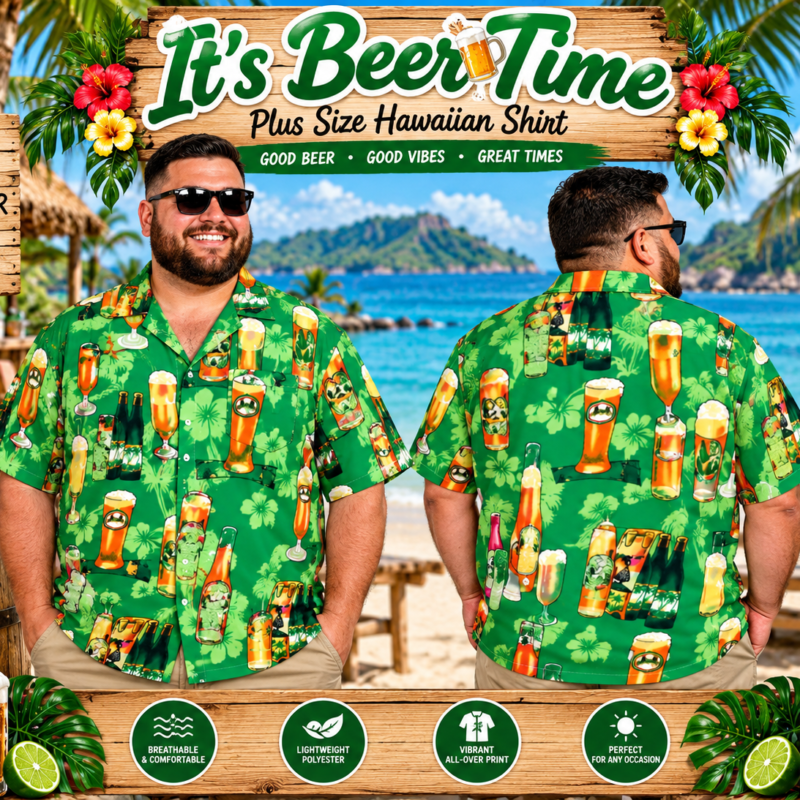 It's Beer Time Plus Size Hawaiian Shirt