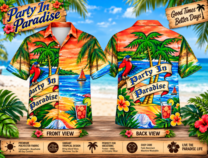 Party In Paradise Hawaiian Shirt