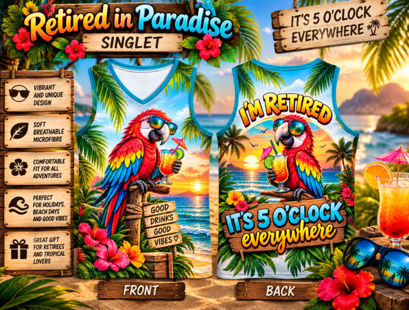 Retired in Paradise Singlet